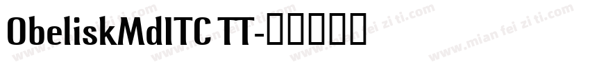 ObeliskMdITC TT字体转换